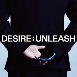 DESIRE : UNLEASH album cover